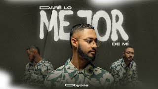 Daré Lo Mejor De Mí  Obyone Visualizer [upl. by Dazhehs]