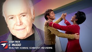 A Fun One  Star Trek Reaction episode 208 quotI Muddquot with Walter Koenig  T7R 308 [upl. by Baalman]