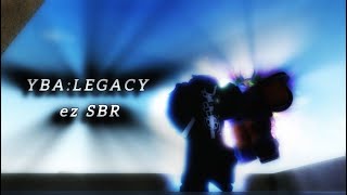 YBA  LEGACY  SBR  quotdead endquot [upl. by Pollack]