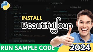 How to Install BeautifulSoup BS4 in Python 312 2024 [upl. by Suhsoj]