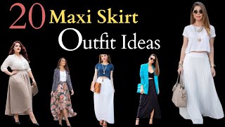 Great Ways To Style Maxi Skirts  20 Maxi Skirt Outfit Ideas 2024 [upl. by Zanlog]