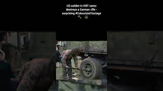 US soldier in HBT camo destroys German rifle surprising Colourized footage 🇺🇸 🔨 🇩🇪 🎥 [upl. by Anura]