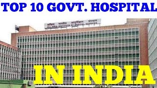 top 10 government hospital in india [upl. by Hopkins888]