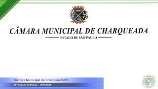 29ª Sessão Ordinária de 2024  12112024  Câmara Municipal de CharqueadaSP [upl. by Adimra36]