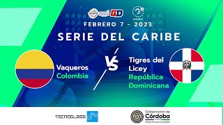 Vaqueros Colombia Vs Tigres del Licey República Dominicana [upl. by Olbap143]