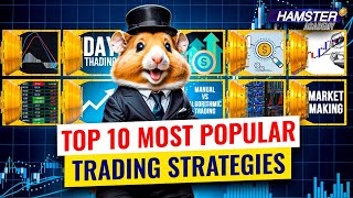 Most popular trading strategies and how they work ⚡️ Hamster Academy [upl. by Ani]