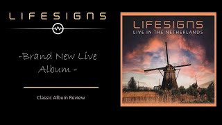 Lifesigns Live in the Netherlands Unboxed [upl. by Yevi411]