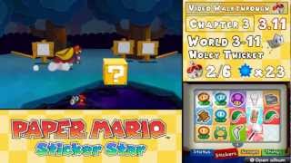 Paper Mario Sticker Star Walkthrough 311 World 311 Holy Thicket [upl. by Rabkin]