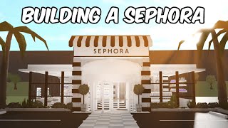 BUILDING SEPHORA IN BLOXBURG [upl. by Ibbetson]