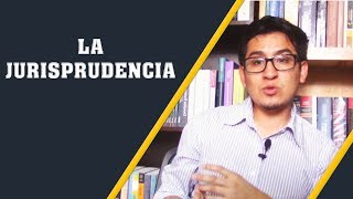 ¿QUÉ ES LA JURISPRUDENCIA  Introducción al Derecho  5 [upl. by Toy]