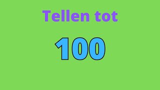 Tellen Tot 100 Nederlands 💯 Educatieve kinderfilmpjes voor Peuters en Kleuters 🧑🏼‍🏫 Cijfers Leren [upl. by Hadeehsar]