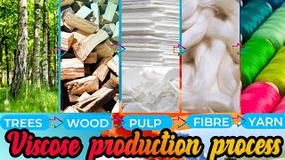 Viscose Rayon Manufacturing Process Properties and Uses [upl. by Spike]