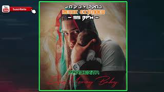 Parcerita Myke Towers  95 BPM  Remix Extended  JOrdy Prod [upl. by Meggs113]