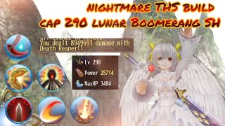 toram online  nightmare THS build cap 290 lunar Boomerang amp SH  yusagi [upl. by Yoho21]