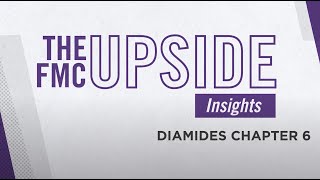 FMC Upside Insights Diamides Chapter 6 [upl. by Elleimac]