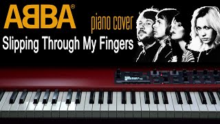 ABBA Slipping Through My Fingers Piano Cover [upl. by Cotterell]