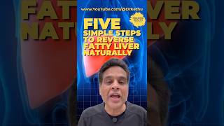 5 Simple Steps to Reverse Fatty Liver Naturally Ivy League Trained Doctor Advises fattyliver [upl. by Adim295]