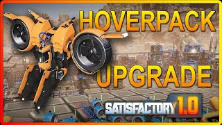 Jetpack to Hoverpack Upgrade in Satisfactory CHANGES EVERYTHING [upl. by Straus416]