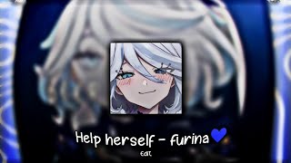 Help herself  Furina  AMVEdit [upl. by Regnig979]