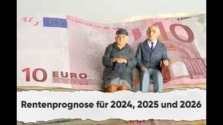 Rentenprognose für 2024 2025 und 2026 [upl. by Leid514]