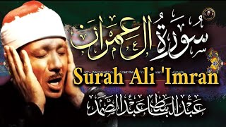 سورة ال عمران كاملة أستمع و اقرأ من أروع ما جود الشيخ عبد الباسط عبد الصمد Surah Ali Imran [upl. by Sancho]