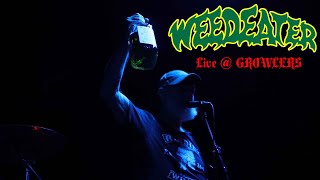 Weedeater Live  Growlers [upl. by Notnil440]