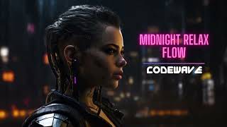 Midnight Relax Flow  Night Coding Chillstep  CodeWave Music [upl. by Crescint]