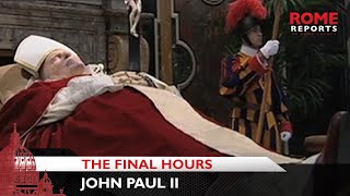 The final hours of Pope John Paul II [upl. by Acim]