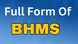 BHMS Full FormBHMS meaning या मतलब क्या होता है [upl. by Enirak42]