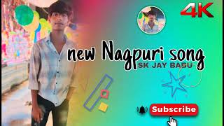 new Nagpuri song 2024SK JAY BABUভিডিও [upl. by Frodeen926]