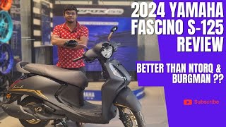 2024 YAMAHA FascinoS 125  Still a Value For Money opinion Better than Ntorq [upl. by Jeffie]