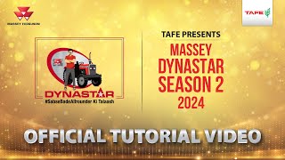 Massey DYNASTAR Contest  Season 2 2024  Official Tutorial Video [upl. by Schlenger]