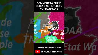 Comment la Chine défend ses intérêts au Myanmar [upl. by Cleavland]