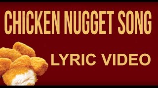 Chicken Nugget Song quotPARODYquot [upl. by Walling]