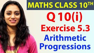 Q 10i Ex 53 Arithmetic Progressions Chapter 5 Maths Class 10th  NCERT [upl. by Onitrof]