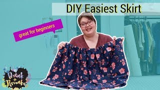 Easiest Skirt Ever  for the complete beginner [upl. by Mahan]