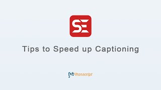 Captioning Tutorial E2 Tips to Speed Up Subtitling [upl. by Ahseniuq]