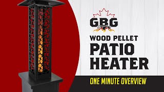 GBG Wood Pellet Patio Heater ONE MINUTE OVERVIEW [upl. by Sufur]