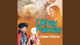 Okhay Painday [upl. by Malvino]