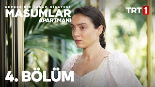 Masumlar Apartmanı 4 Bölüm [upl. by Elletsyrc]