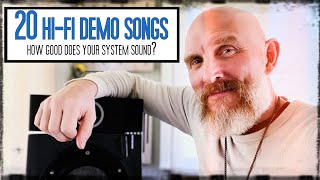 Twenty Songs to Demo your HiFi System With STREAM Right Now [upl. by Nolrak]