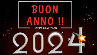 Buon Anno 2024  video per gli auguri di un felice anno nuovo [upl. by Iva]