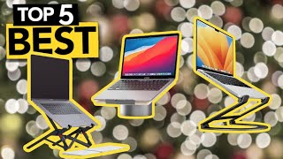 TOP 5 Best Laptop Stands  2024 Buyers Guide [upl. by Anaile312]