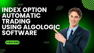 Banknifty And Nifty Option Automatic Trading using Algologic Software [upl. by Deloris]