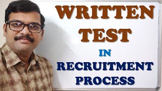 WRITTEN TEST IN RECRUITMENT PROCESS  CAREER GUIDANCE [upl. by Dumas664]