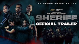 SHERIFF  OFFICIAL TRAILER  DI PAWAGAM AIDILFITRI INI 18 APRIL 2024 [upl. by Eryn]