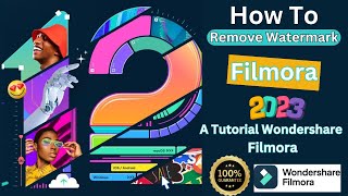 How To Remove Watermark Filmora 12  A Tutorial Wondershare Filmora  Mr How To [upl. by Hctim]