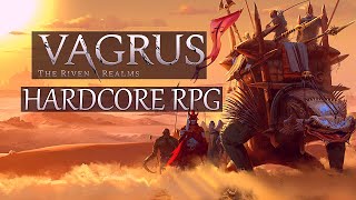 Vagrus The Riven Realms Gameplay  Pure First Impressions  Hardcore RPG [upl. by Ybreh]