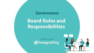 Nonprofit Governance Board Roles and Responsibilities [upl. by Yenohtna]