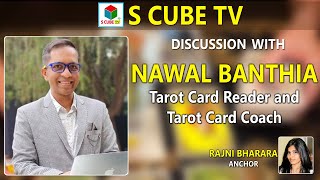 Discussion with Nawal Banthia  Tarot Card Reader and Tarot Coach  Anchor Rajni Bharara  S Cube TV [upl. by Gill]